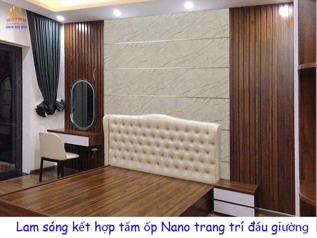 Lam sóng kết hợp tấm ốp Nano trang trí đầu giường